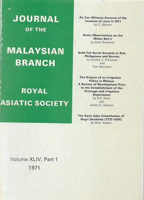 Malaysian Branch of the Royal Asiatic Society Journal - Volume XLIV Part 1 1971