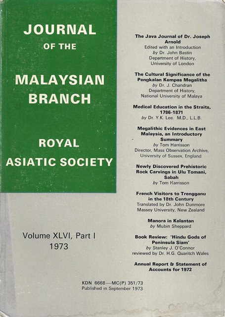 Malaysian Branch of the Royal Asiatic Society Journal - Volume XLVI Part 1 1973
