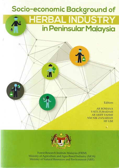 Socio-Economic Background of Herbal Industry in Peninsular Malaysia - AR Rohana & Others (eds)