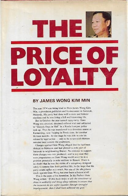 The Price of Loyalty - James Wong Kim Min