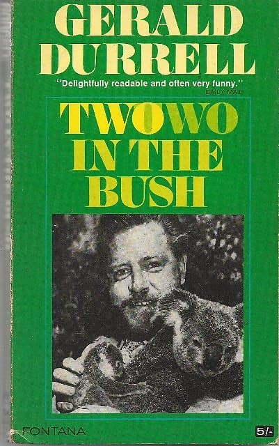 Two in The Bush - Gerald Durrell