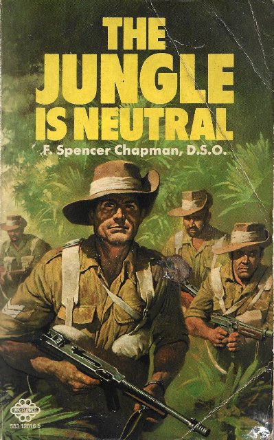 The Jungle is Neutral - Spencer Chapman