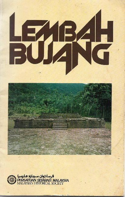 Lembah Bujang/The Bujang Valley - J Chandran & Jazamuddin Baharuddin (eds)
