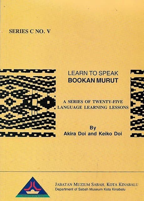 Learn to Speak Bookan Murut - Akira and Keiko Doi