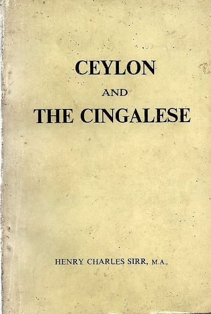 Ceylon and the Cingalese - Henry Charles Sirr