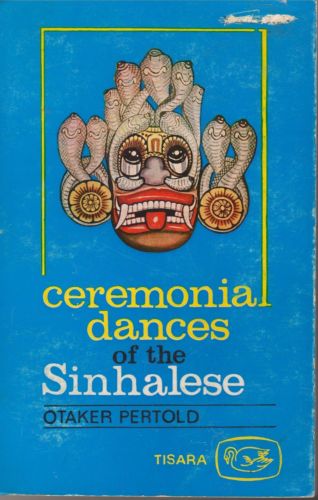 Ceremonial Dances of the Sinhalese - Otaker Pertold