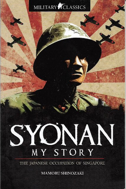Syonan - My Story : Mamoru Shinozaki