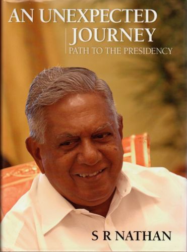 An Unexpected Journey: Path to the Presidency - SR Nathan