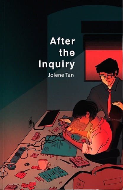 After the Inquiry - Jolene Tan