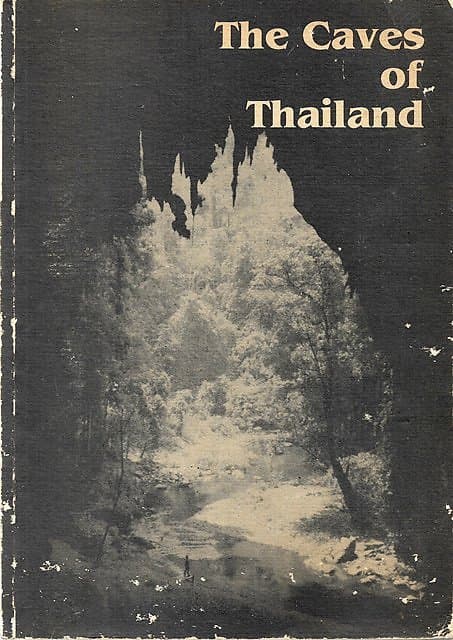 The Caves of Thailand - John R Dunkley