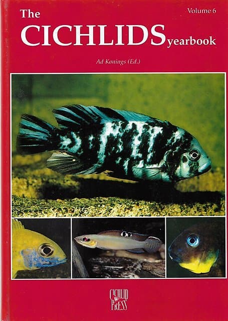 The Cichlids Yearbook Volume 6 - Ad Konings (ed)