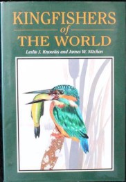Kingfishers of the world - Les Knowles