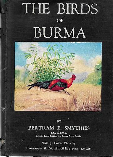 The Penang Bookshelf The Birds Of Burma Bertram E Smythies