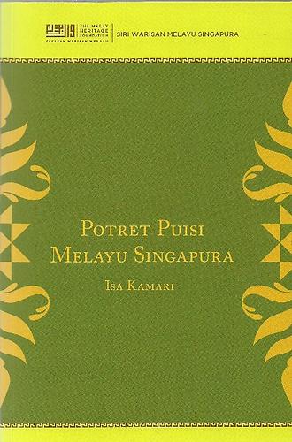 The Penang Bookshelf Potret Puisi Melayu Singapura Isa Kamari Ed