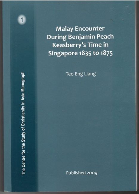 Malay Encounter During Benjamin Peach Keasberry's Time in Singapore