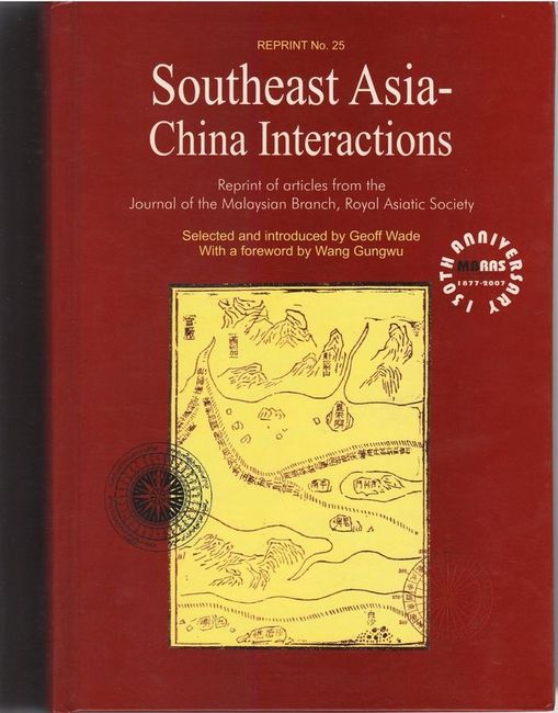 Southeast Asia-China Interactions - Geoff Wade (ed.)