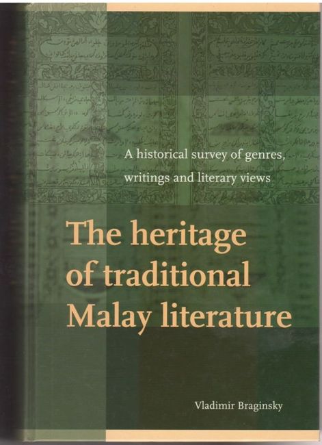The Heritage Of Traditional Malay Literature Vladimir Braginsky At The Penang Bookshelf