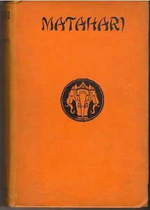 Matahari: Impressions of the Siamese-Malayan Jungle - Hans Morgenthaler