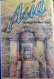 Asia Through the Back Door -  Rick Steves