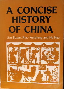 A Concise History of China - Jian Bozan & Others