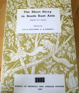 The Short Story in South-East Asia - JHCS Davidson & H Cordell (eds)